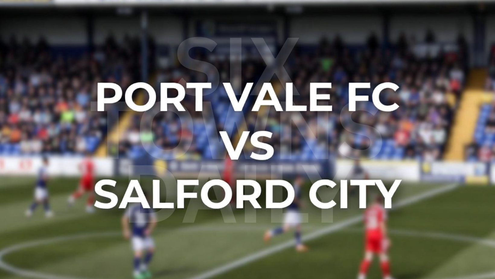 Portvale FC vs Salford City